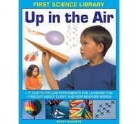Madgwick Wendy First Science Library: Up in the Air (Copertina rigida)