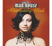 Mad'house - Absolutely Mad