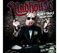 Madhouse - Money Talks Bullshit Walks