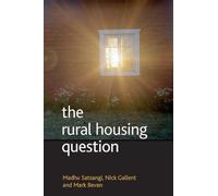 Madhu Satsangi Nick Gallent Mark Bev The rural housing questi (Copertina rigida)