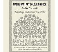 Madhubani Art Colouring Book: A Tree of Life