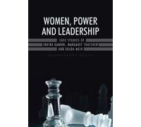 Madhuparna Gupta Women, Power and Leadership (Tascabile)