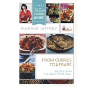 Madhur Jaffrey From Curries to Kebabs (Copertina rigida)