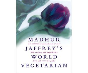 Madhur Jaffrey's World Vegetarian