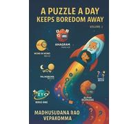 Madhusudana Rao Vepakomma A Puzzle a Day Keeps Boredom Away (Tascabile)