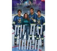 Madi Danielle The Hat Trick (Tascabile)
