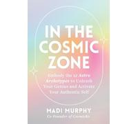Madi Murphy In the Cosmic Zone (Tascabile)