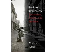 Madiha Afzal Pakistan Under Siege (Tascabile)