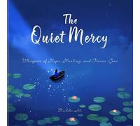 Madiha Ali The Quiet Mercy (Tascabile) Whispered Miracles