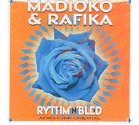 Madioko & Rafika Present - Rhythm 'N' Bled