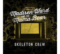 Madisen Ward and The Mama Bear Skeleton Crew (Vinyl LP) 12" Album