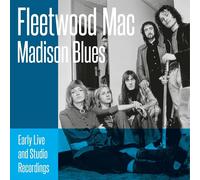 Fleetwood Mac – Madison Blues: Prime registrazioni dal vivo e in studio – 2 CD Digipak