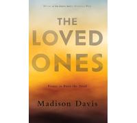 Madison Davis The Loved Ones (Tascabile)