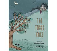 Madison Farkas The Three Tree (Tascabile)