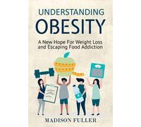 Madison Fuller Understanding Obesity (Tascabile)