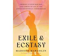 Madison Margolin Exile & Ecstasy (Tascabile)