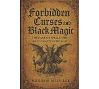 Madison Melville Forbidden Curses and Black Magic (Tascabile)