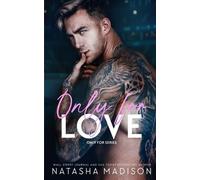 Madison Only For Love (Tascabile)