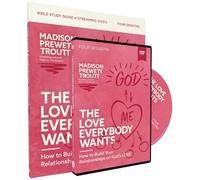 Madison Prewett Troutt The Love Everybody Wants Study Guide with DVD (Tascabile)