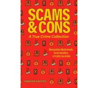 Madison Salters Scams and Cons (Tascabile)