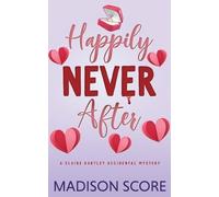 Madison Score Happily Never After (Tascabile)