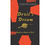 Madison Smartt Bell Devil's Dream (Tascabile)