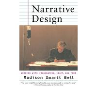 Madison Smartt Bell Narrative Design (Tascabile)