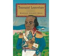 Madison Smartt Bell Toussaint Louverture (Tascabile)
