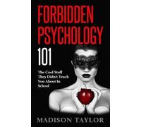 Madison Taylor Forbidden Psychology 101 (Tascabile)