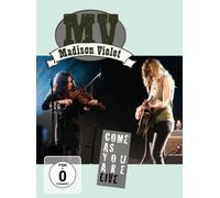 Madison Violet - Come As You Are
