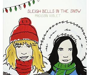Madison Violet - Sleigh Bells In The Snow
