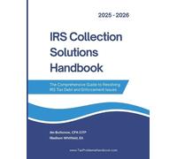 Madison Whitfield James Buttonow IRS Collection Solutions Handbook (Tascabile)
