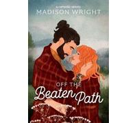 Madison Wright Off the Beaten Path (Tascabile)