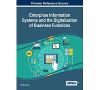 Madjid Tavana Enterprise Information Systems and the Digitali (Copertina rigida)