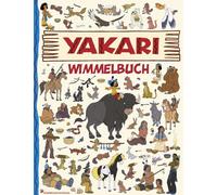 Madlen Frey Yakari Wimmelbuch: Yakari Buch - Kinderbücher ab 2 Jahre (Tascabile)