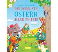 Madlen Ottensch Das schönste Ostern aller Zeiten: Witziges K (Copertina rigida)