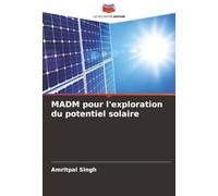 MADM pour l'exploration du potentiel solaire