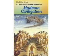 Madman Civilization