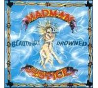 Madman Justice - Beautifully Drowned