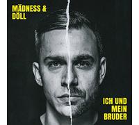 Madness & Doll - Ich Und Mein Bruder