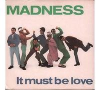 Madness - MADNESS, it must be love, B side shadow on the house, BUY 134, 7" single