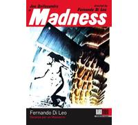 Madness (Vacanze per un Massacaro)
