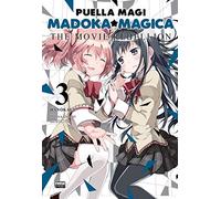 Madoka Magica. The Movie Rebellion - Volume 3