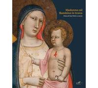 Madonna col Bambino in trono. Chiesa di San Pietro a Lecore