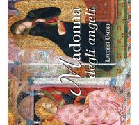 Madonna degli angeli. CD Audio - AA.VV. (Audio cd)