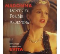 MADONNA - Don'T Cry For Me Argentina