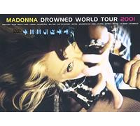 Madonna - Drowned World Tour 2001