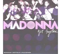 Madonna - Get Together