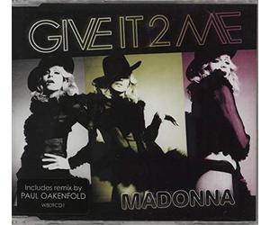Madonna - Give It 2 Me (2 Tracks)