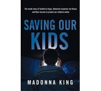 Madonna King Saving Our Kids (Tascabile)